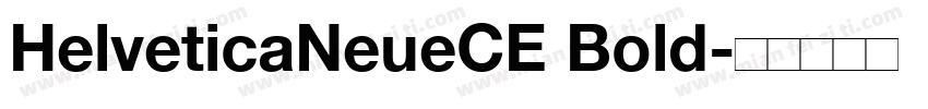 HelveticaNeueCE Bold字体转换